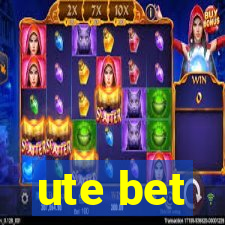 ute bet